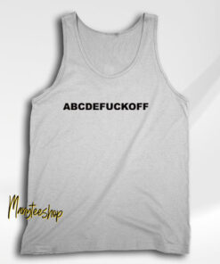 AbcdeFuck off Tank Top
