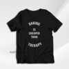 Baking is cheaper than Therapy T-Shirt