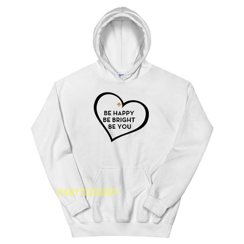 Be Happy Be Bright Be You Kate Spade Hoodie