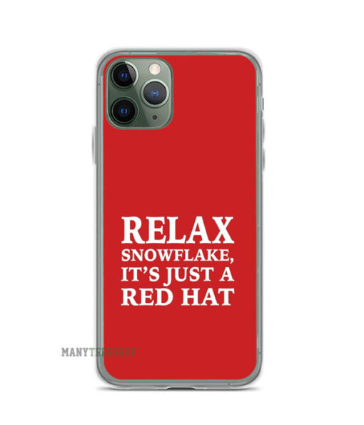 Relax snowflake it's just a Red Hat MAGA iPhone Case
