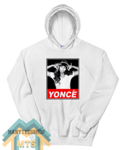 Beyonce Yonce Obey Style Hoodie For Unisex