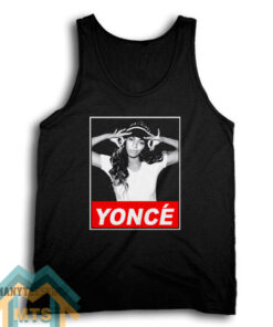 Beyonce Yonce Obey Style Tank Top For Women’s or Men’s