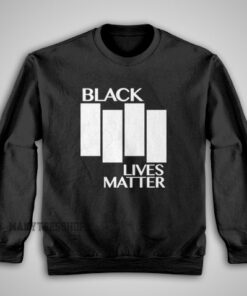 Black Lives Matter Black Flag Parody Sweatshirt For Women’s or Men’s