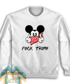 Fuck Trump Mickey Mouse Middle Finger Sweatshirt