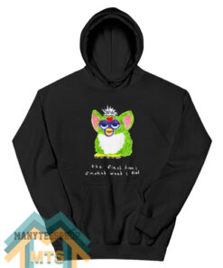 Furby The First Time I Smoked Weed I Died For Women’s or Men’s