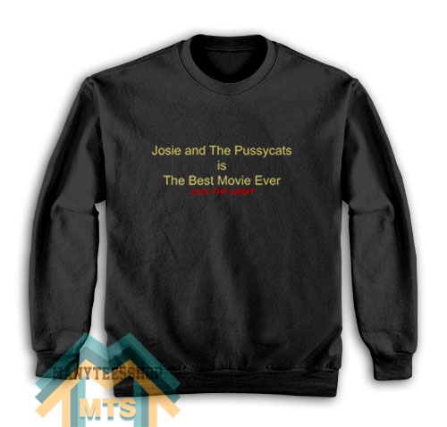Josie and the pussycats Sweatshirt For Unisex