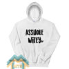 Asshole Wifey Hoodie For Unisex