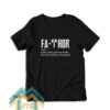 Fa Thor Father Day T-Shirt For Unisex