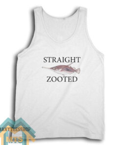Straight Zooted Fish Tank Top