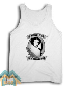 Princess Leia Woman Place is in the Resistance Tank Top