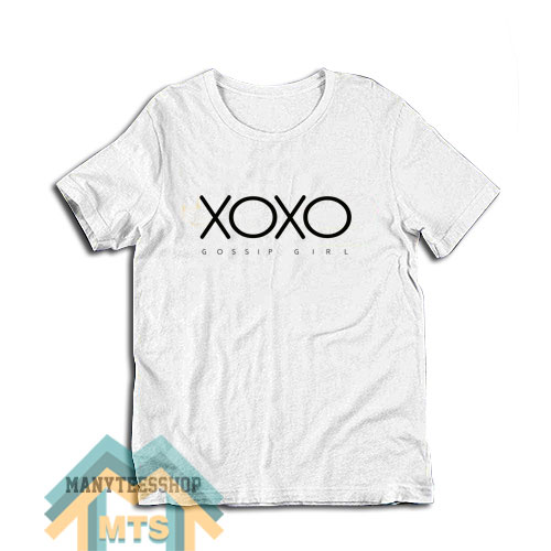Get It Now Xoxo Gossip Girl T Shirt Unisex Manyteesshop Com