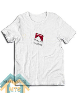 Fuk U Cigarette Box T-Shirt
