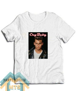 Johnny Depp Cry Baby T-Shirt