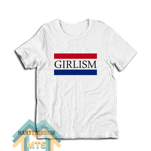 Girlism Flag T-Shirt