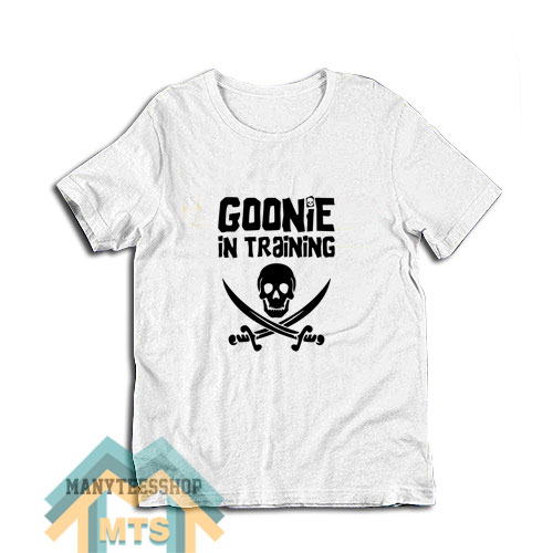 Goonie In Training T-Shirt