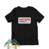 Haters Direct Xxx T-Shirt