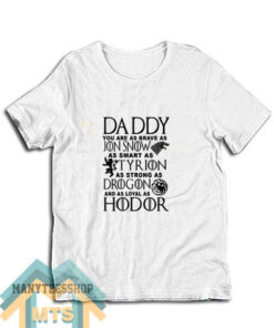 Game Of Thrones Fathers Day T-Shirt