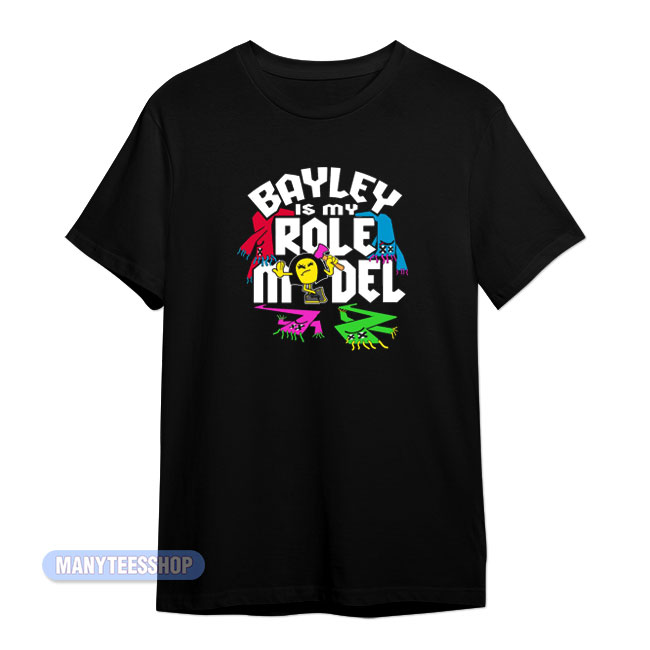 Bayley Is My Role Model T Shirt Manyteesshop bayley-is-my-role-model-t-shirt-manyteesshop