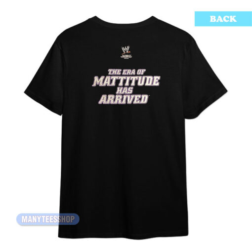 Matt Hardy V1 The Era Of Mattitude Has Arrived T-Shirt