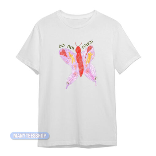 Do Not Touch Butterfly T-Shirt