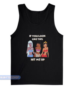 If You Look Like This Hit Me Up Tank Top