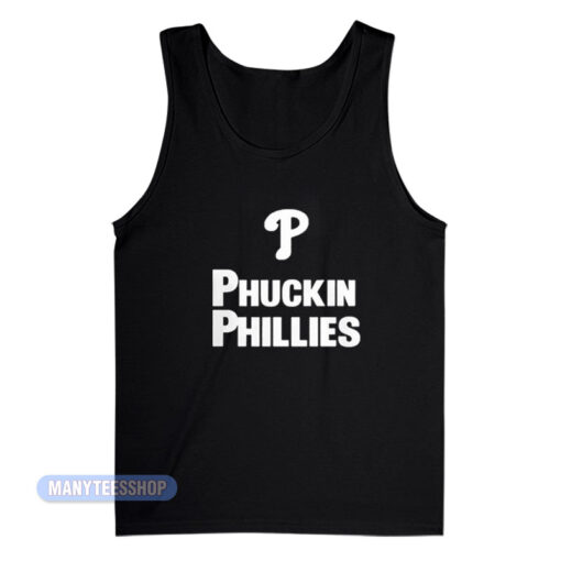 Kyle Schwarber Phuckin Phillies Tank Top
