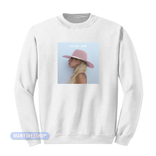 Lady Gaga Joanne Album Cover Sweatshirt