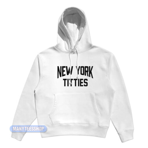 New York Titties Hoodie