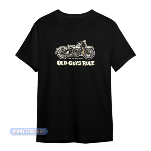 Old Guys Rule Motorcycle T-Shirt