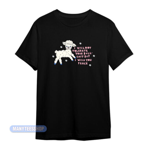 Sheep I Will Not Tolerate Your Bull T-Shirt