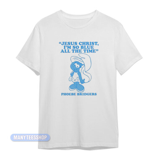 Smurfette Jesus Christ Phoebe Bridgers T-Shirt