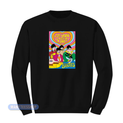 The Beatles All You Need Is Love Sweatshirt