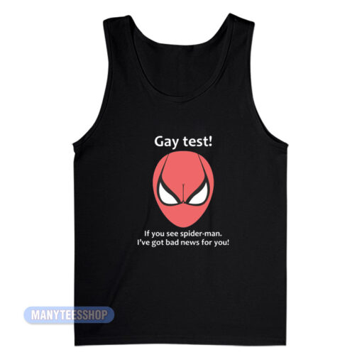 Gay Test If You See Spider-Man Tank Top