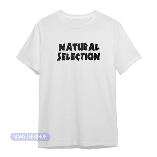 Natural Selection Eric Harris T-Shirt