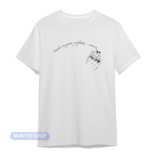 Smoke In Your Perfume Harry Styles T-Shirt