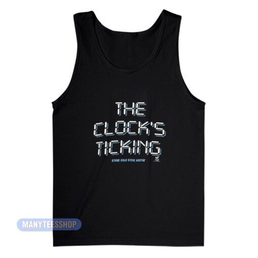 Stone Cold The Clock's Ticking Tank Top