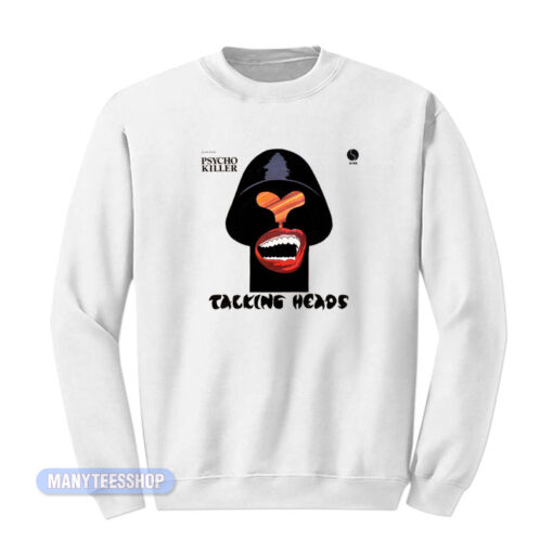 Talking Heads Psycho Killer Album Sweatshirt