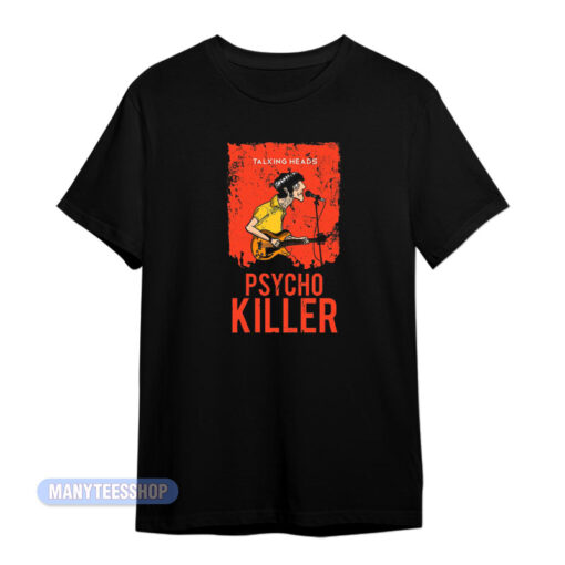 Talking Heads Psycho Killer T-Shirt