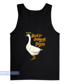 God's Silliest Goose Tank Top