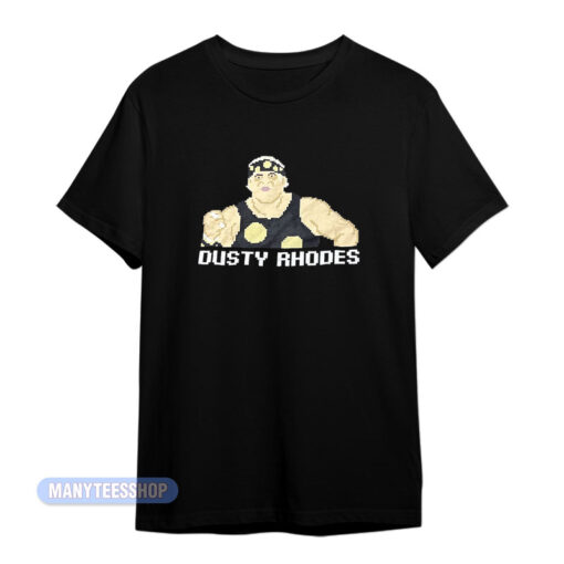 Dusty Rhodes 8 Bit T-Shirt