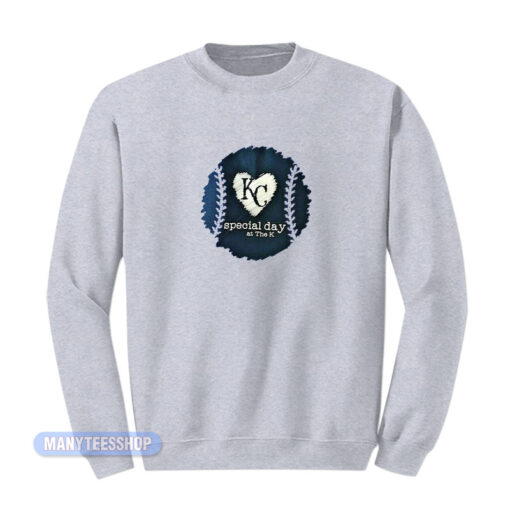 KC Royals Special Day At The K Sweatshirt