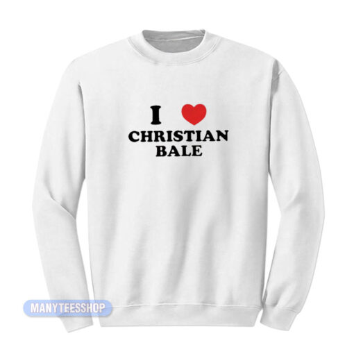 Olivia Rodrigo I Love Christian Bale Sweatshirt