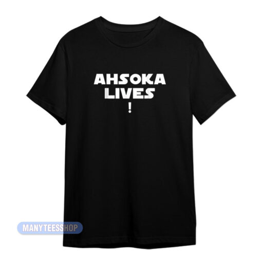 Dave Filoni Star Wars Ahsoka Lives T-Shirt
