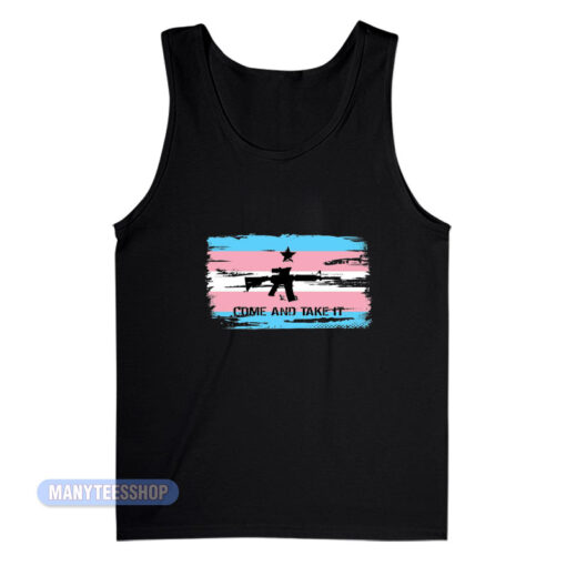 Transgender Come And Take It Tank Top