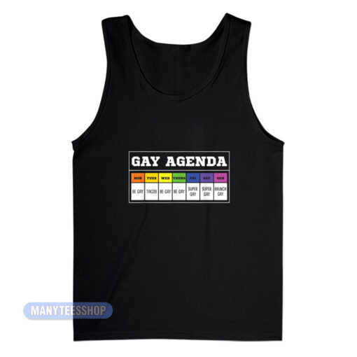 Gay Agenda Tank Top