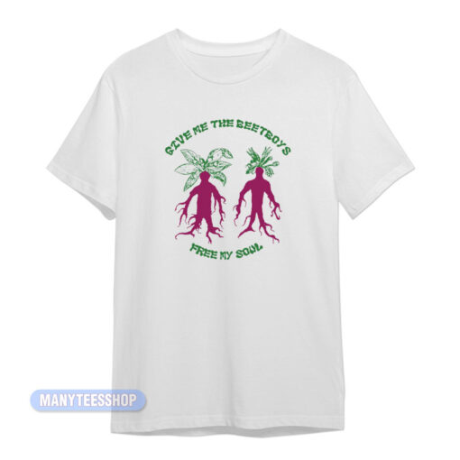 Give Me The Beetboys T-Shirt
