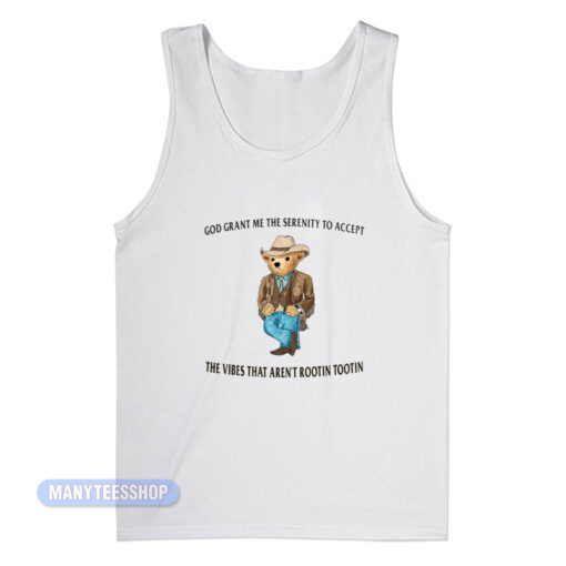 God Grant Me The Serenity To Accept Tank Top