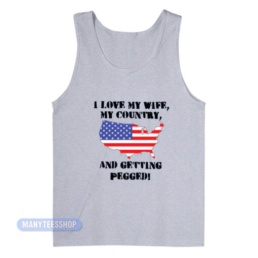 I Love My Wife My Country Tank Top