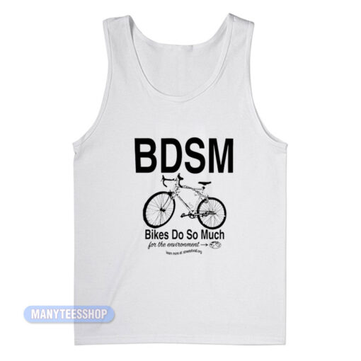 BDSM Bikes Do So Much Tank Top