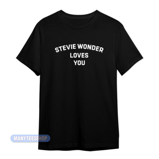 Stevie Wonder Loves You T-Shirt